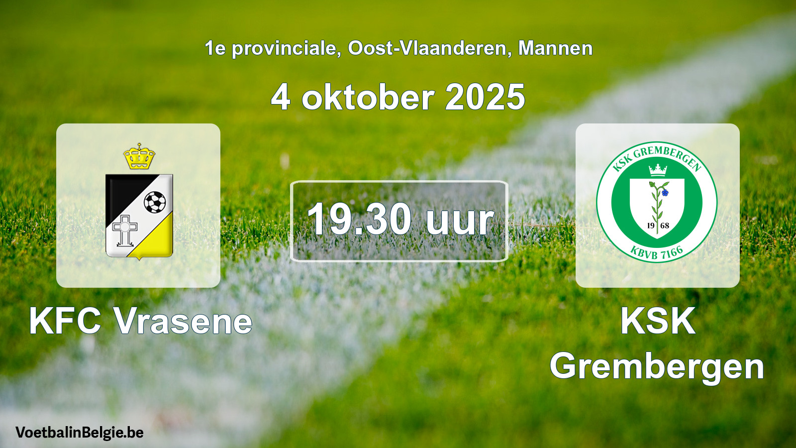 Scheduled match men football: KFC Vrasene - KSK Grembergen (4 October 2025)