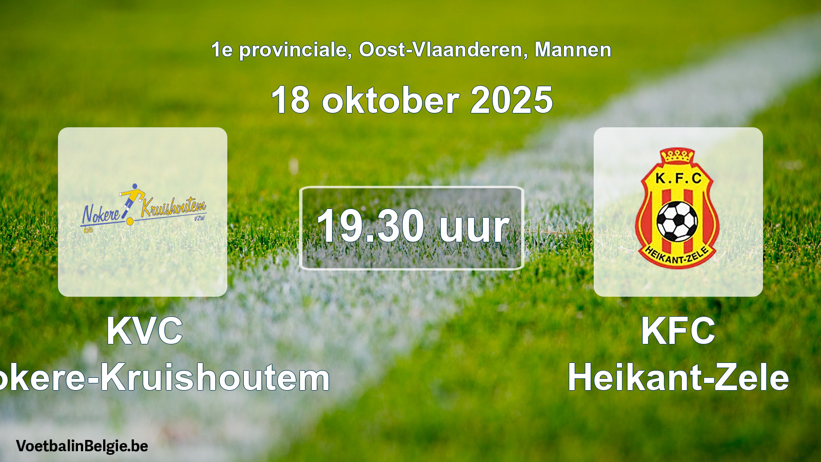 Scheduled match men football: KVC Nokere-Kruishoutem - KFC Heikant-Zele (18 October 2025)