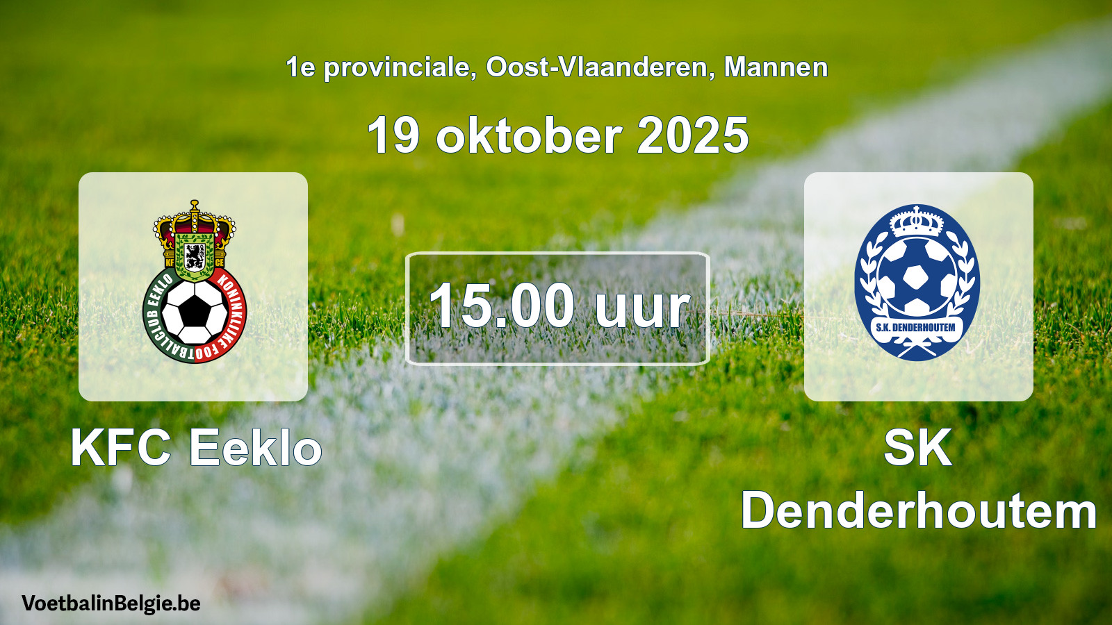 Scheduled match men football: KFC Eeklo - SK Denderhoutem (19 October 2025)