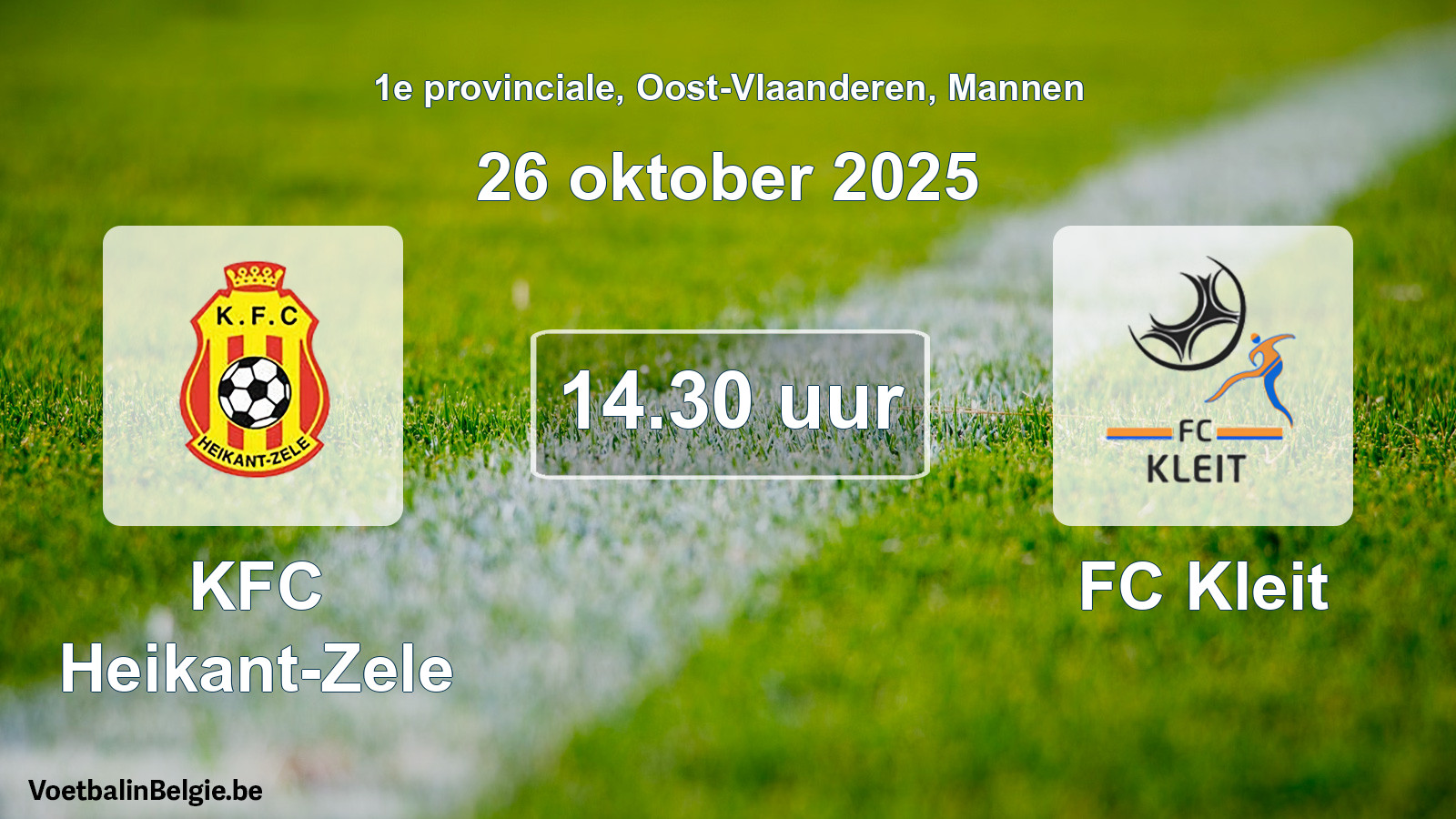 Scheduled match men football: KFC Heikant-Zele - FC Kleit (26 October 2025)