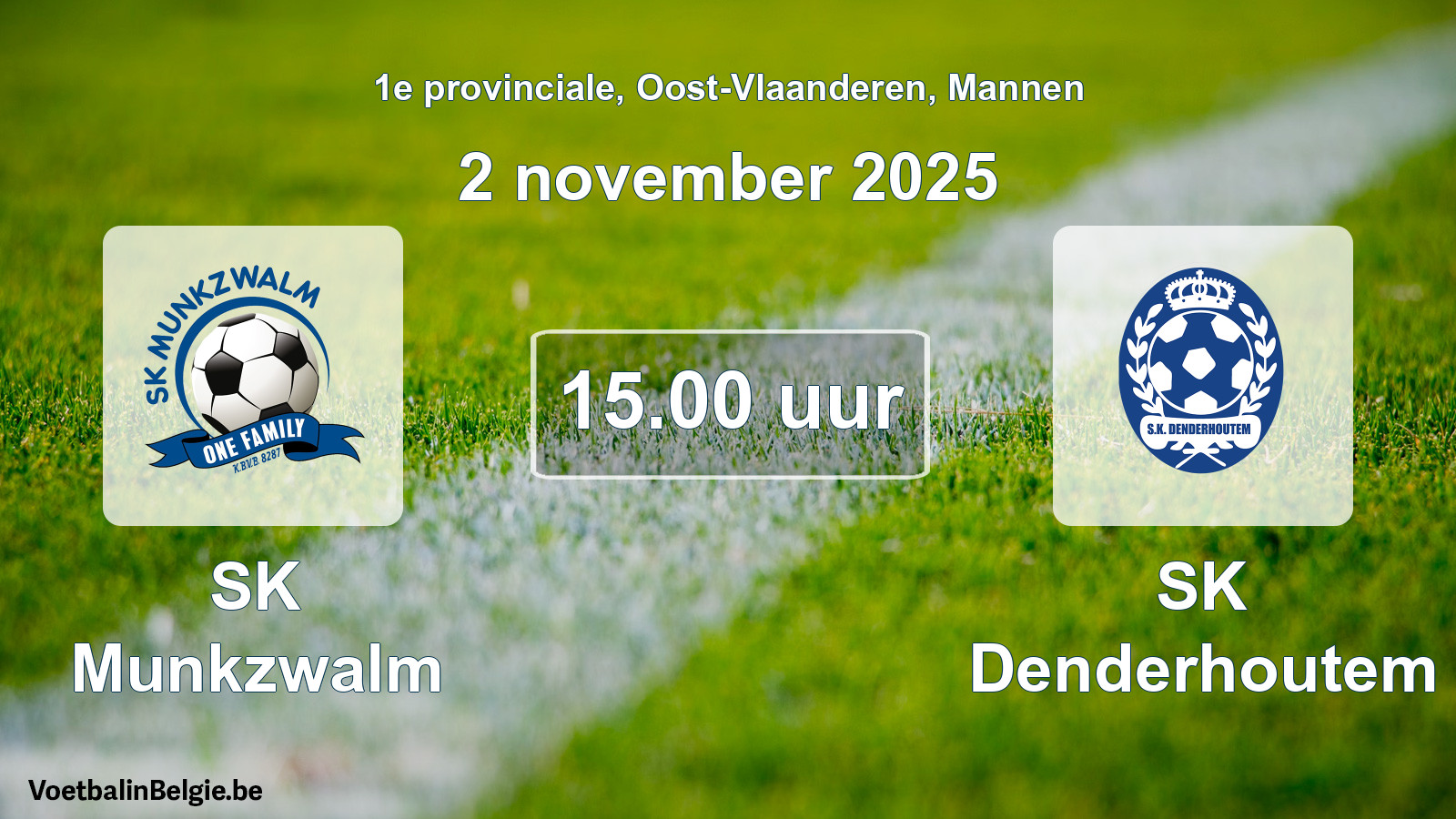 Scheduled match men football: SK Munkzwalm - SK Denderhoutem (2 November 2025)