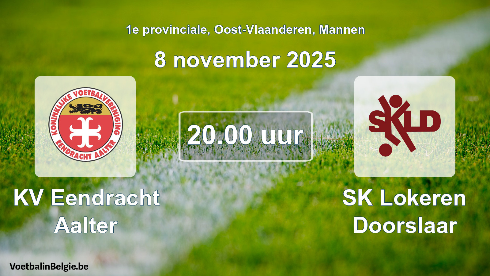 Geplantes Spiel männer-Fußball: KV Eendracht Aalter - SK Lokeren Doorslaar (8 November 2025)
