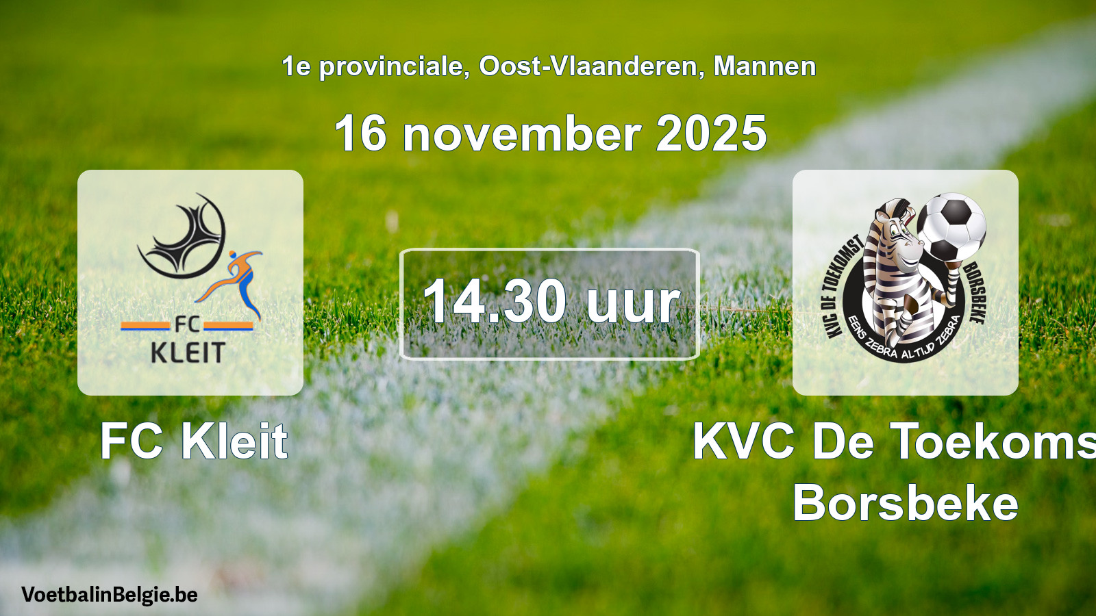 Geplande wedstrijd mannenvoetbal: FC Kleit - KVC De Toekomst Borsbeke (16 november 2025)