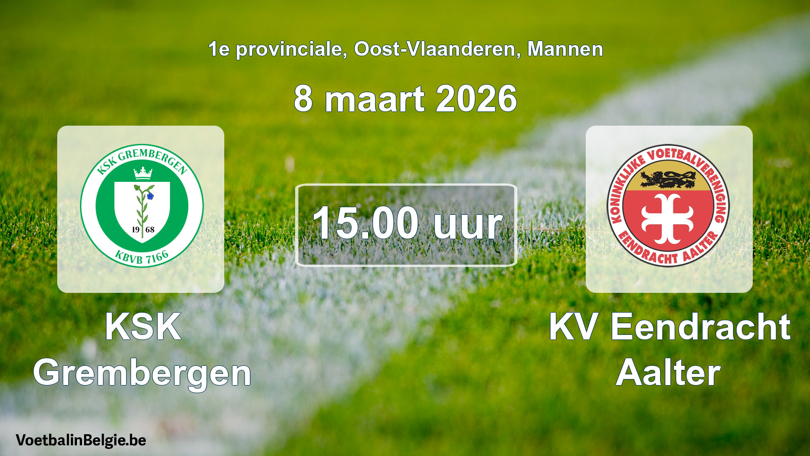 Scheduled match men football: KSK Grembergen - KV Eendracht Aalter (8 March 2026)