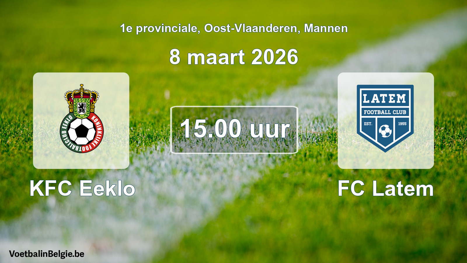 Scheduled match men football: KFC Eeklo - FC Latem (8 March 2026)
