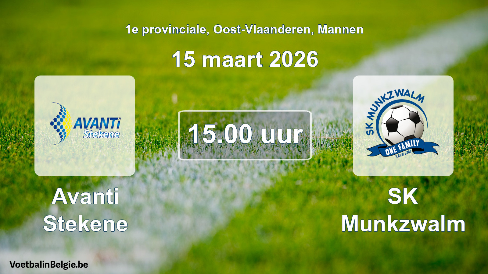 Scheduled match men football: Avanti Stekene - SK Munkzwalm (15 March 2026)