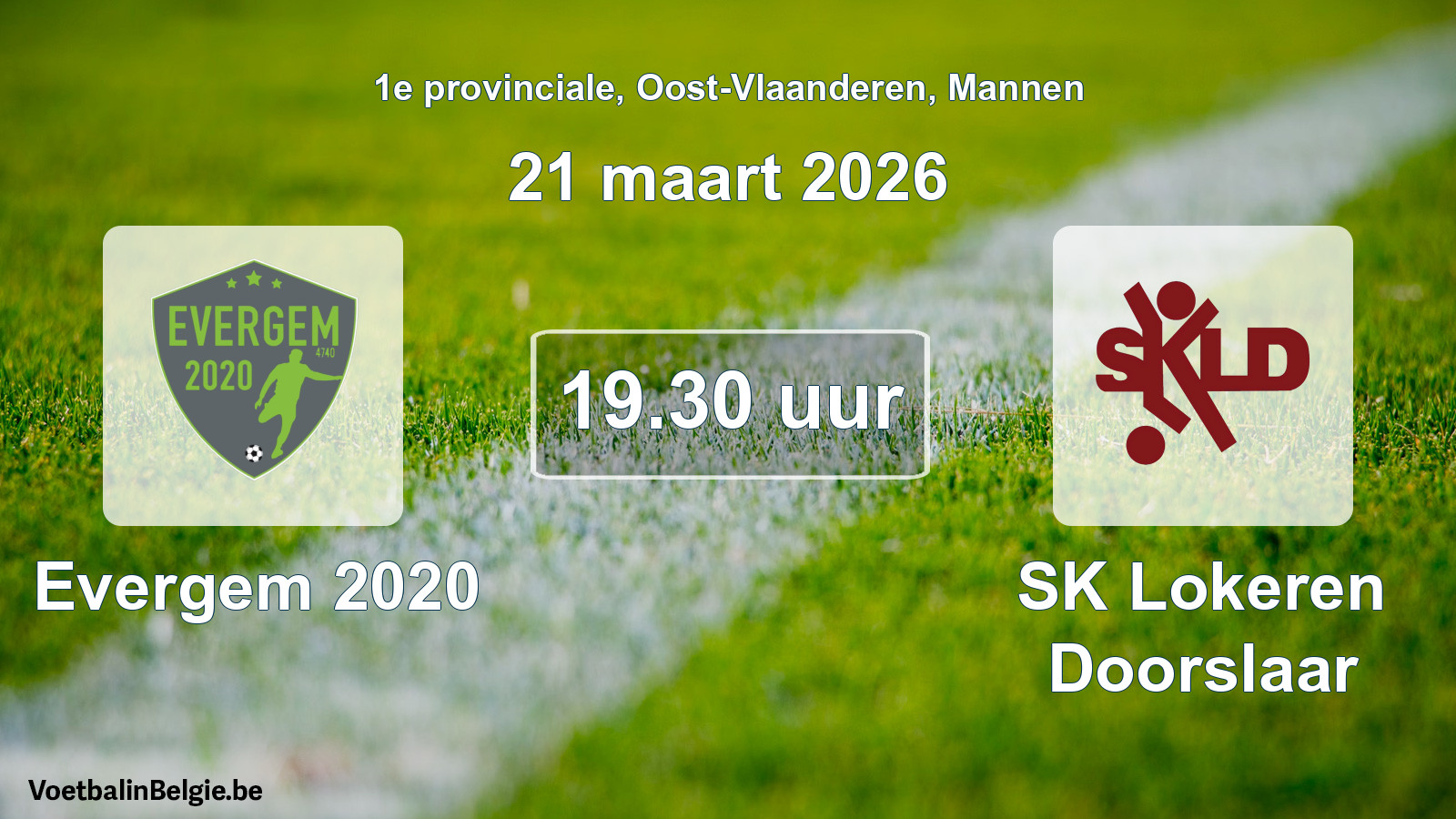 Scheduled match men football: Evergem 2020 - SK Lokeren Doorslaar (21 March 2026)