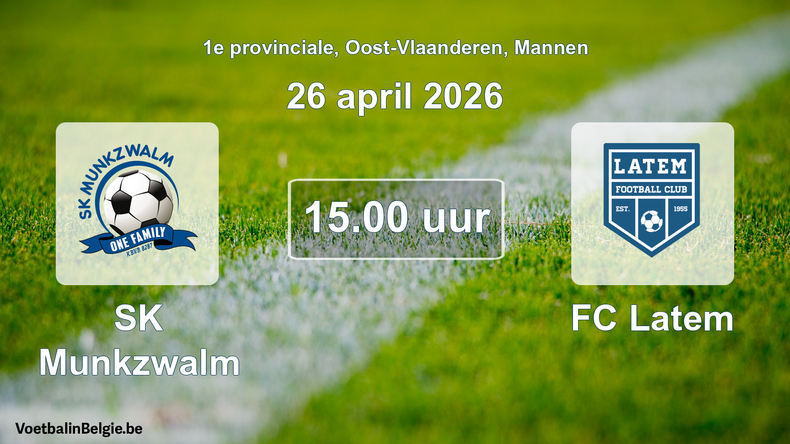 Scheduled match men football: SK Munkzwalm - FC Latem (26 April 2026)