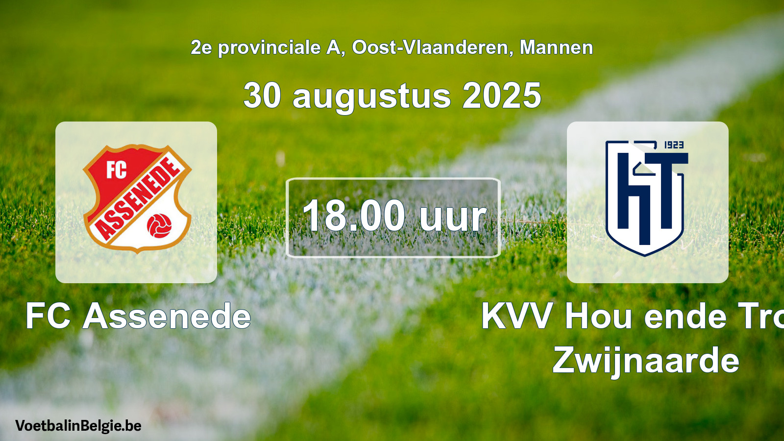 Scheduled match men football: FC Assenede - KVV Hou ende Trou Zwijnaarde (30 August 2025)