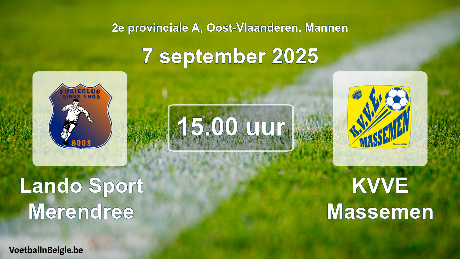 Geplantes Spiel männer-Fußball: Lando Sport Merendree - KVVE Massemen (7 September 2025)