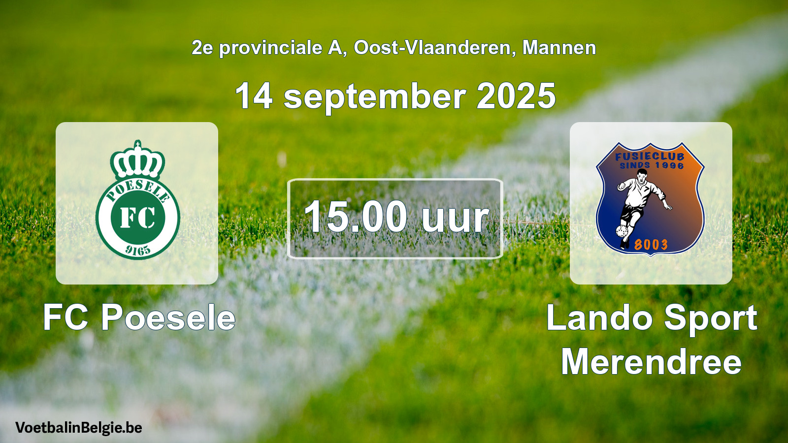 Geplande wedstrijd mannenvoetbal: FC Poesele - Lando Sport Merendree (14 september 2025)