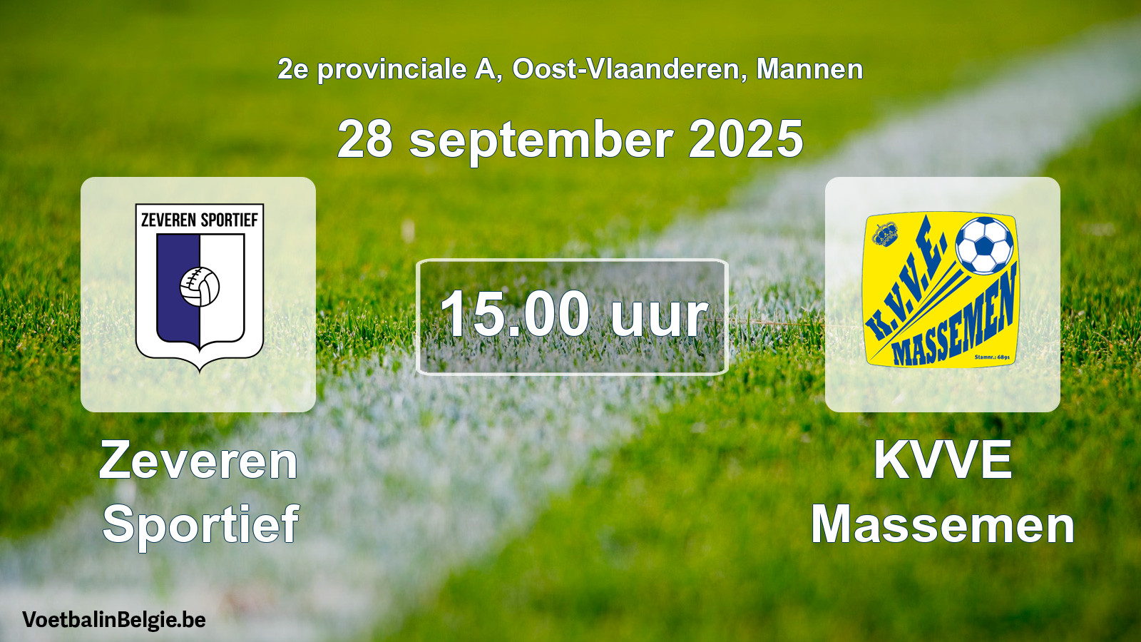 Match prévu football hommes: Zeveren Sportief - KVVE Massemen (28 septembre 2025)