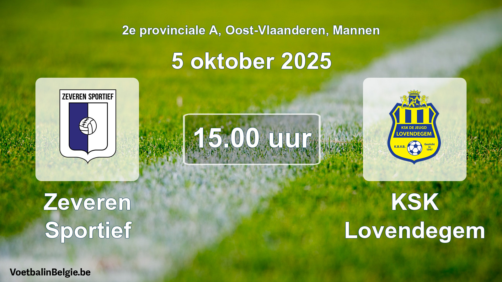 Geplantes Spiel männer-Fußball: Zeveren Sportief - KSK Lovendegem (5 Oktober 2025)