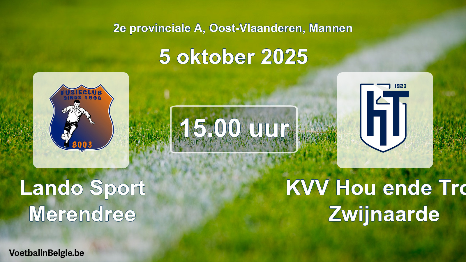 Scheduled match men football: Lando Sport Merendree - KVV Hou ende Trou Zwijnaarde (5 October 2025)