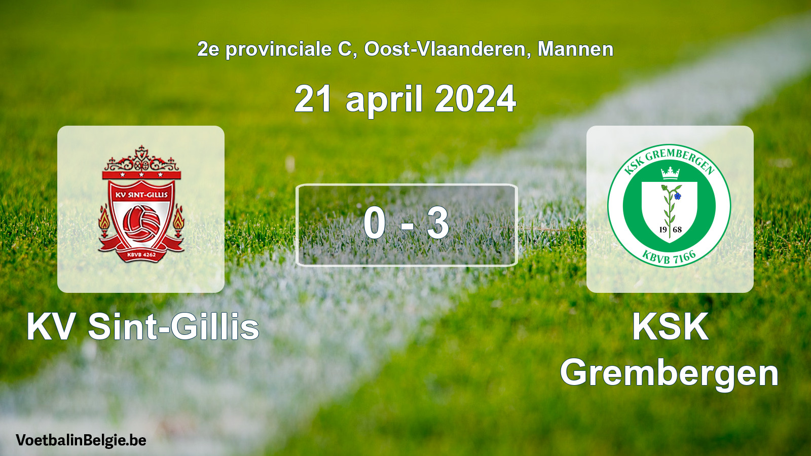Gespeelde wedstrijd mannenvoetbal: KV Sint-Gillis - KSK Grembergen 0 - 3 (21 april 2024)