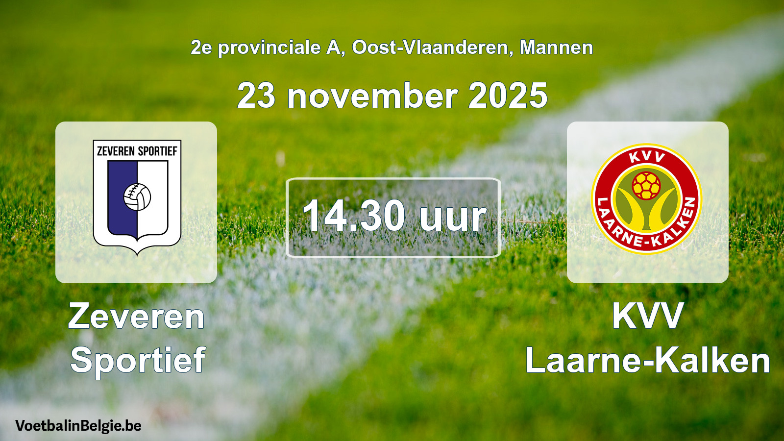 Geplantes Spiel männer-Fußball: Zeveren Sportief - KVV Laarne-Kalken (23 November 2025)