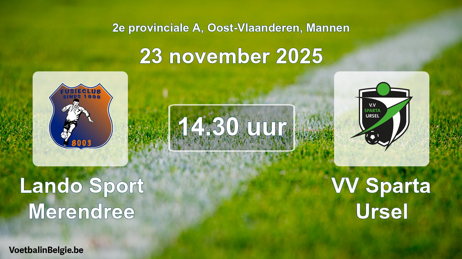 Geplantes Spiel männer-Fußball: Lando Sport Merendree - VV Sparta Ursel (23 November 2025)