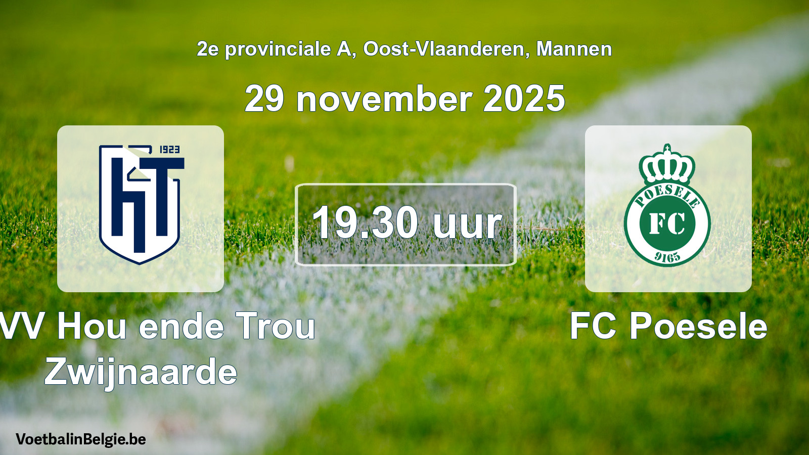 Scheduled match men football: KVV Hou ende Trou Zwijnaarde - FC Poesele (29 November 2025)
