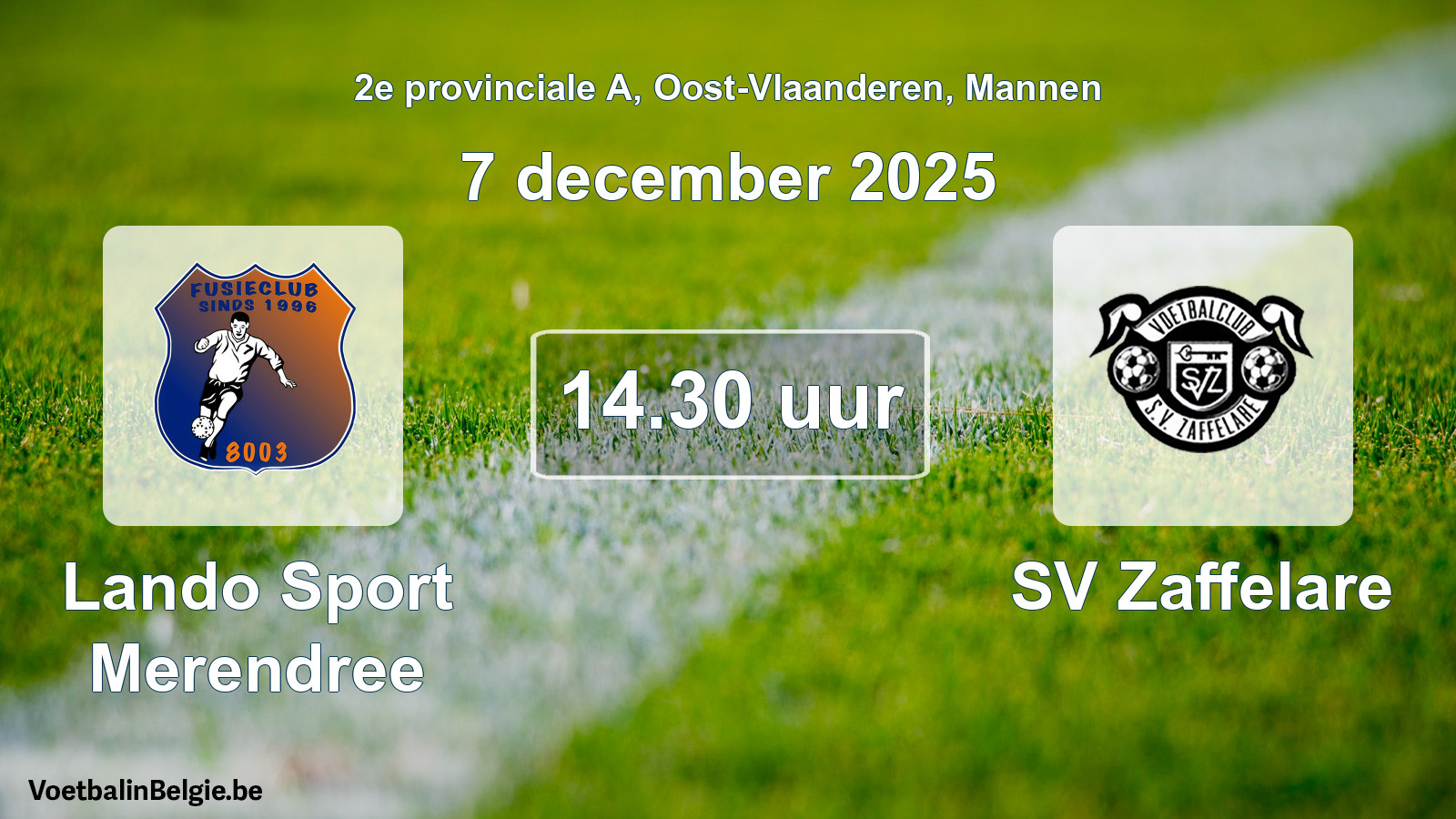 Geplantes Spiel männer-Fußball: Lando Sport Merendree - SV Zaffelare (7 Dezember 2025)