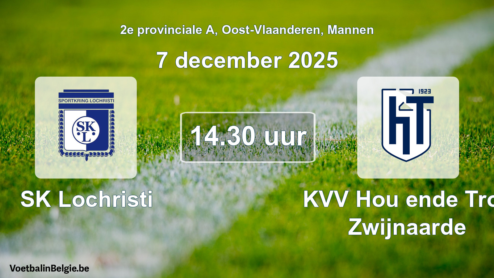 Scheduled match men football: SK Lochristi - KVV Hou ende Trou Zwijnaarde (7 December 2025)