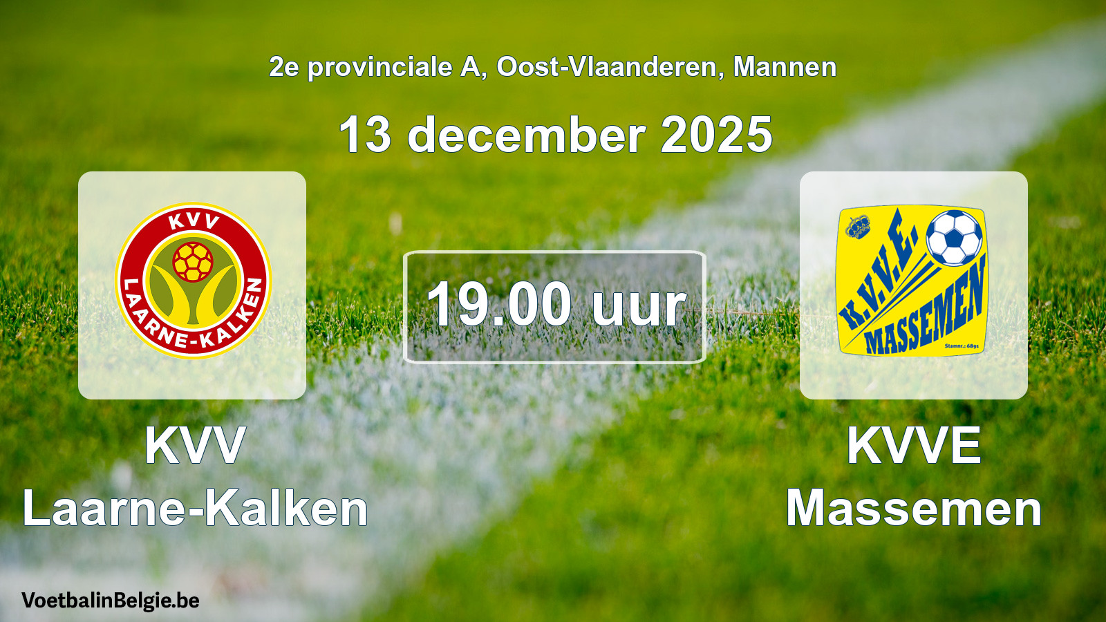 Scheduled match men football: KVV Laarne-Kalken - KVVE Massemen (13 December 2025)