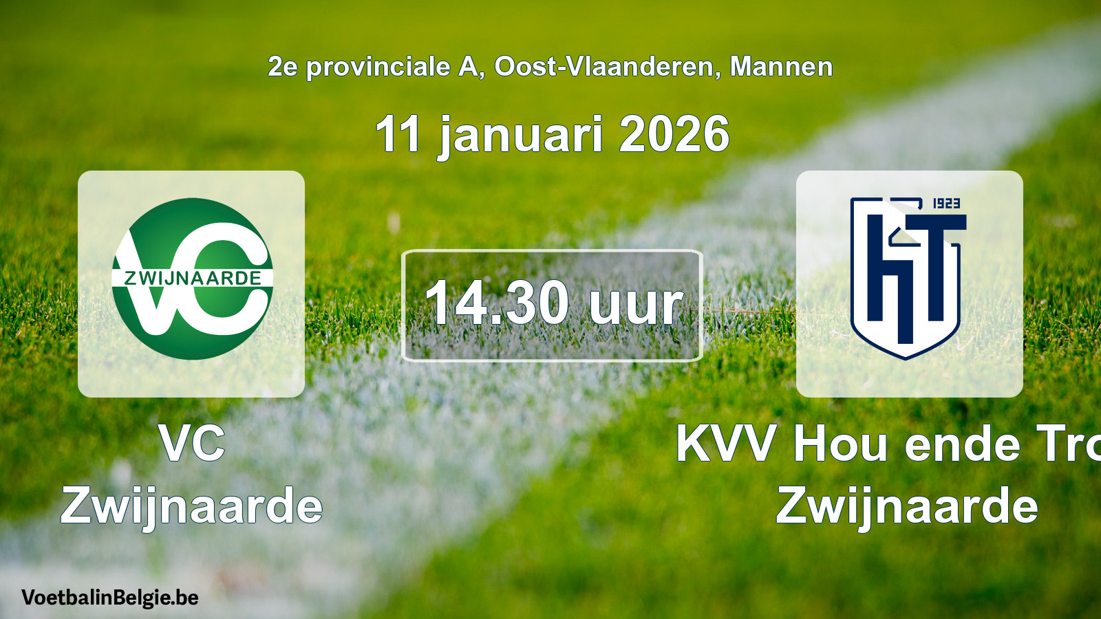 Scheduled match men football: VC Zwijnaarde - KVV Hou ende Trou Zwijnaarde (11 January 2026)