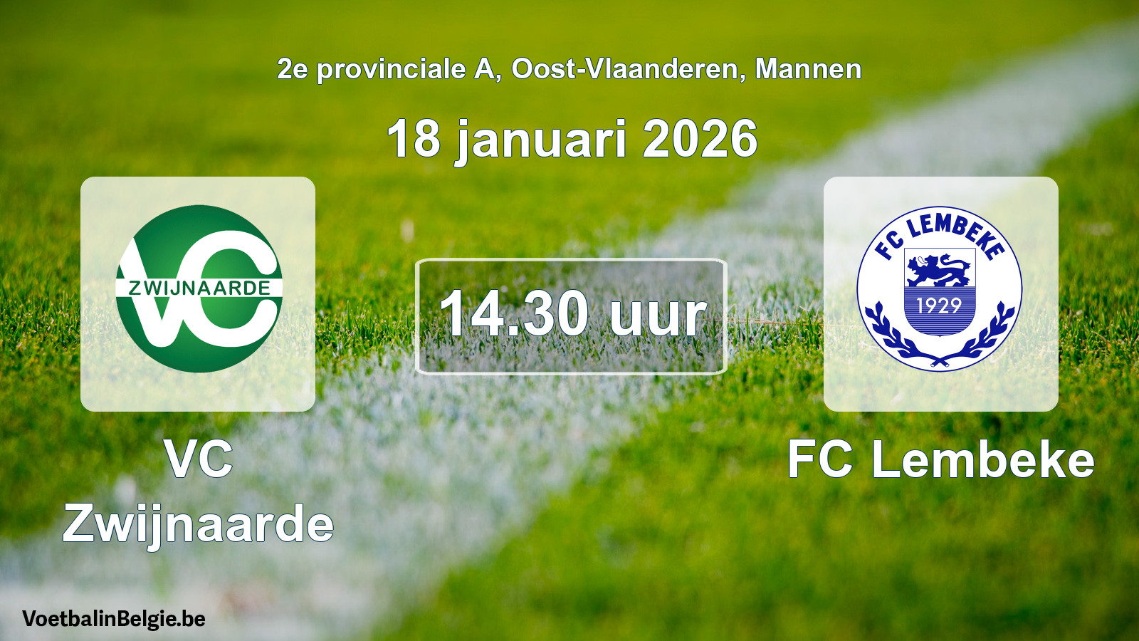 Scheduled match men football: VC Zwijnaarde - FC Lembeke (18 January 2026)