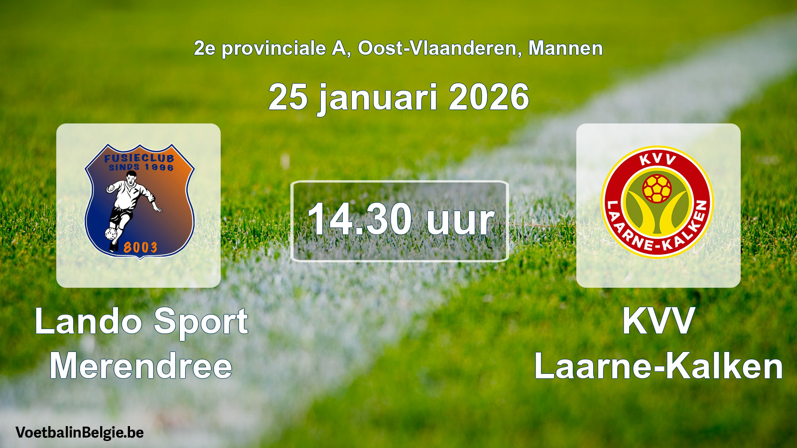 Geplande wedstrijd mannenvoetbal: Lando Sport Merendree - KVV Laarne-Kalken (25 januari 2026)