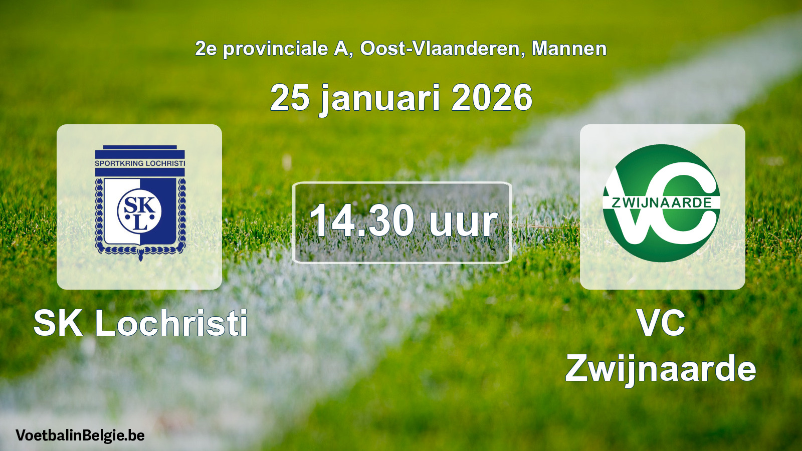 Scheduled match men football: SK Lochristi - VC Zwijnaarde (25 January 2026)