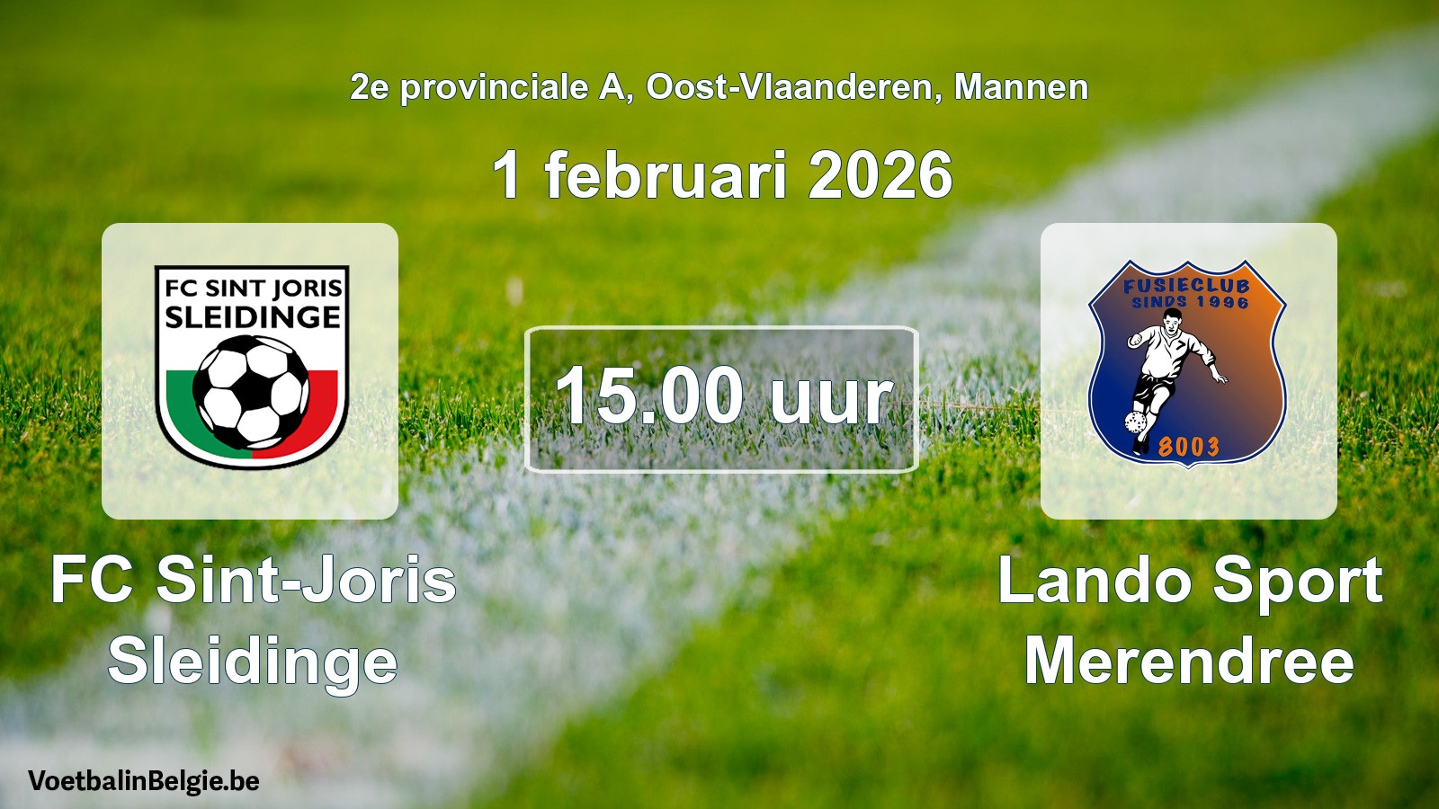 Scheduled match men football: FC Sint-Joris Sleidinge - Lando Sport Merendree (1 February 2026)