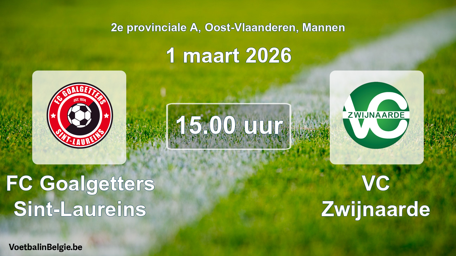 Scheduled match men football: FC Goalgetters Sint-Laureins - VC Zwijnaarde (1 March 2026)