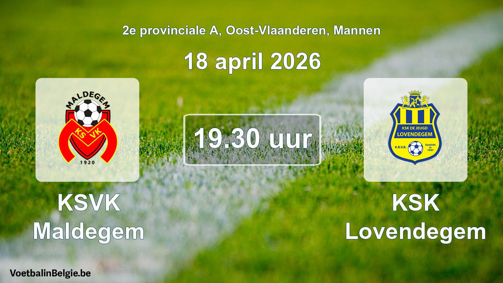 Scheduled match men football: KSVK Maldegem - KSK Lovendegem (18 April 2026)