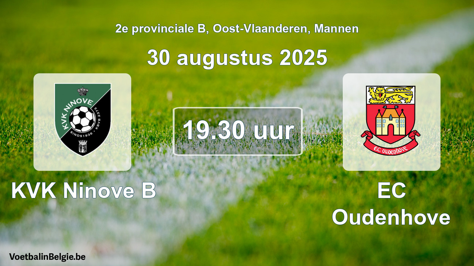 Scheduled match men football: KVK Ninove B - EC Oudenhove (30 August 2025)