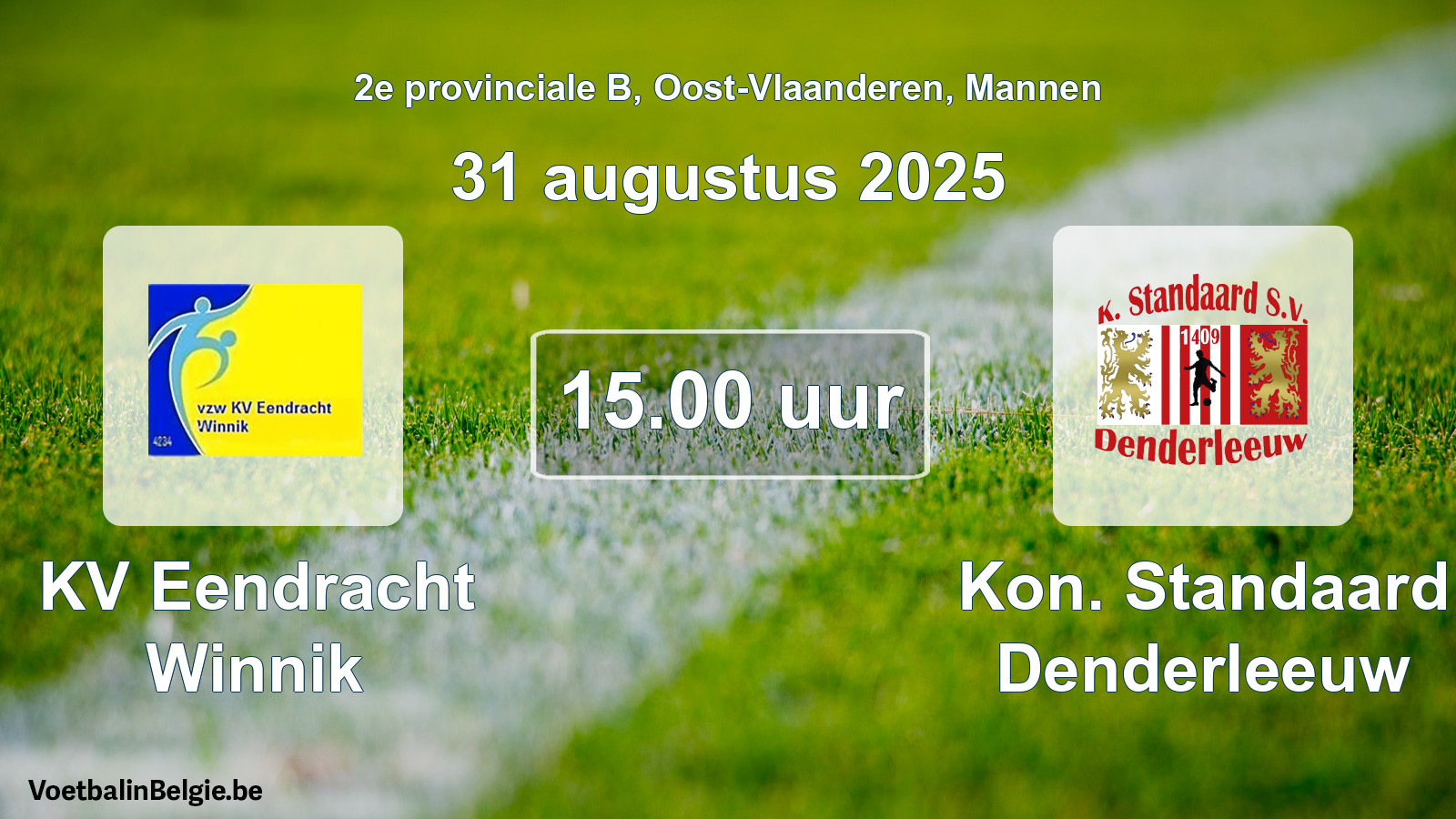 Scheduled match men football: KV Eendracht Winnik - Kon. Standaard Denderleeuw (31 August 2025)