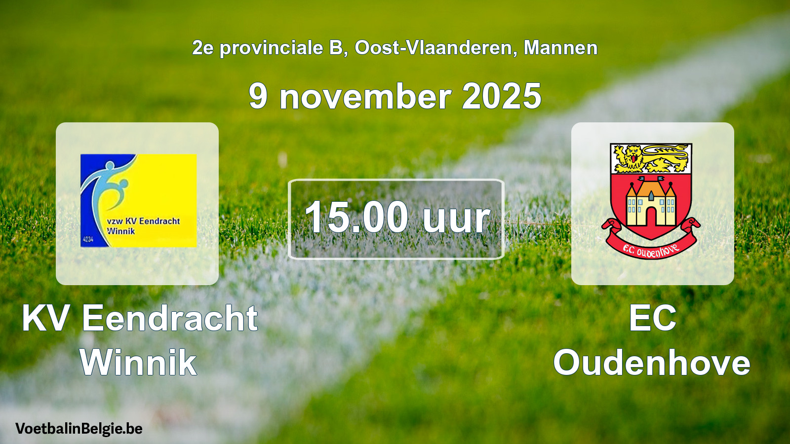 Geplantes Spiel männer-Fußball: KV Eendracht Winnik - EC Oudenhove (9 November 2025)