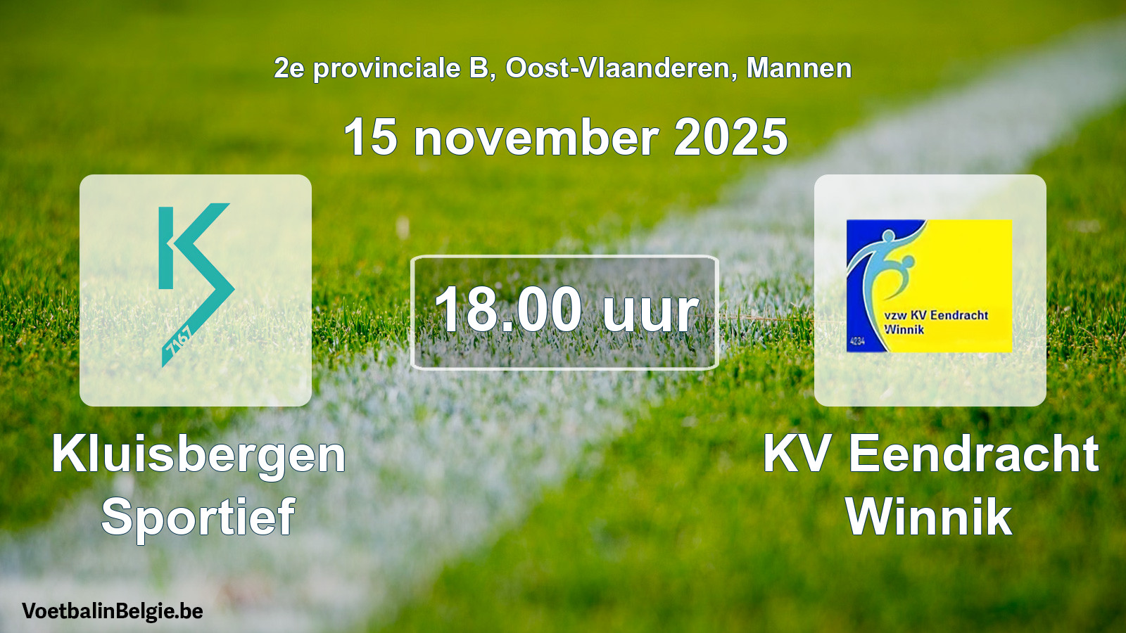 Match prévu football hommes: Kluisbergen Sportief - KV Eendracht Winnik (15 novembre 2025)