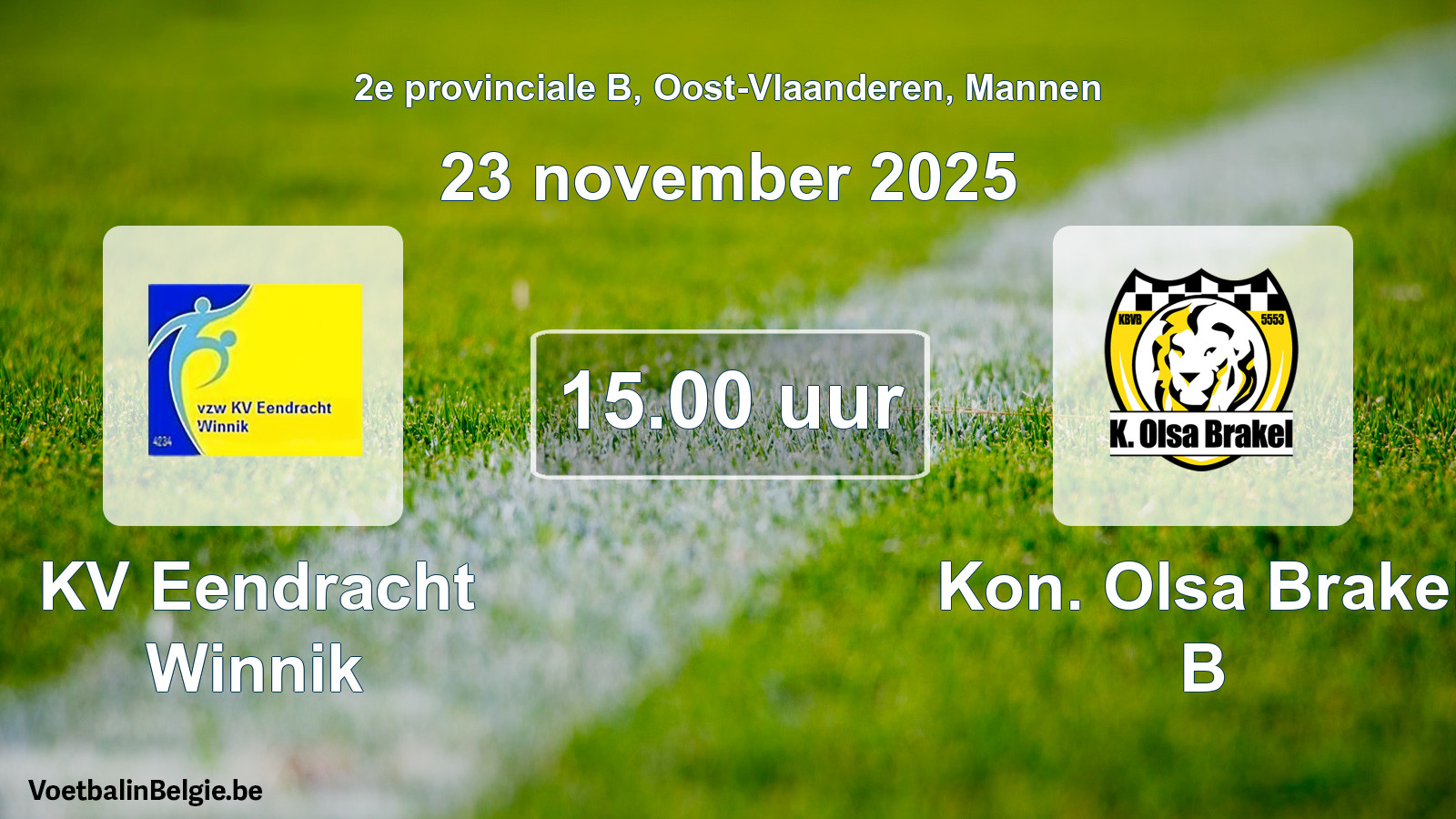 Geplande wedstrijd mannenvoetbal: KV Eendracht Winnik - Kon. Olsa Brakel B (23 november 2025)