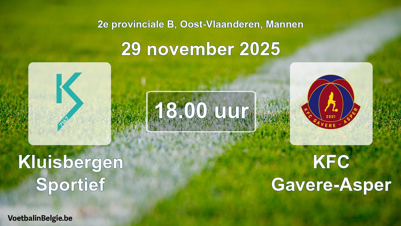 Match prévu football hommes: Kluisbergen Sportief - KFC Gavere-Asper (29 novembre 2025)