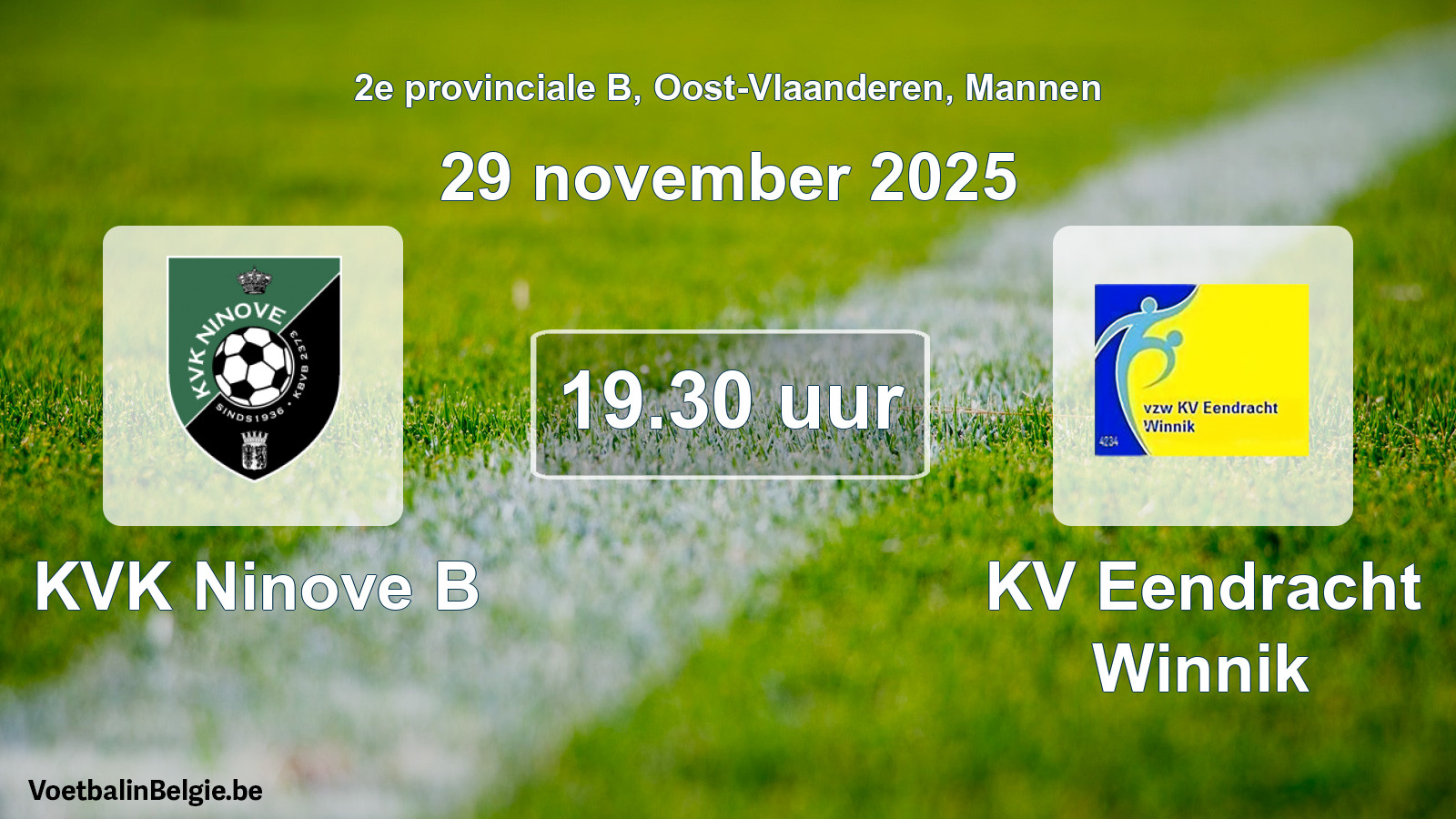 Geplantes Spiel männer-Fußball: KVK Ninove B - KV Eendracht Winnik (29 November 2025)
