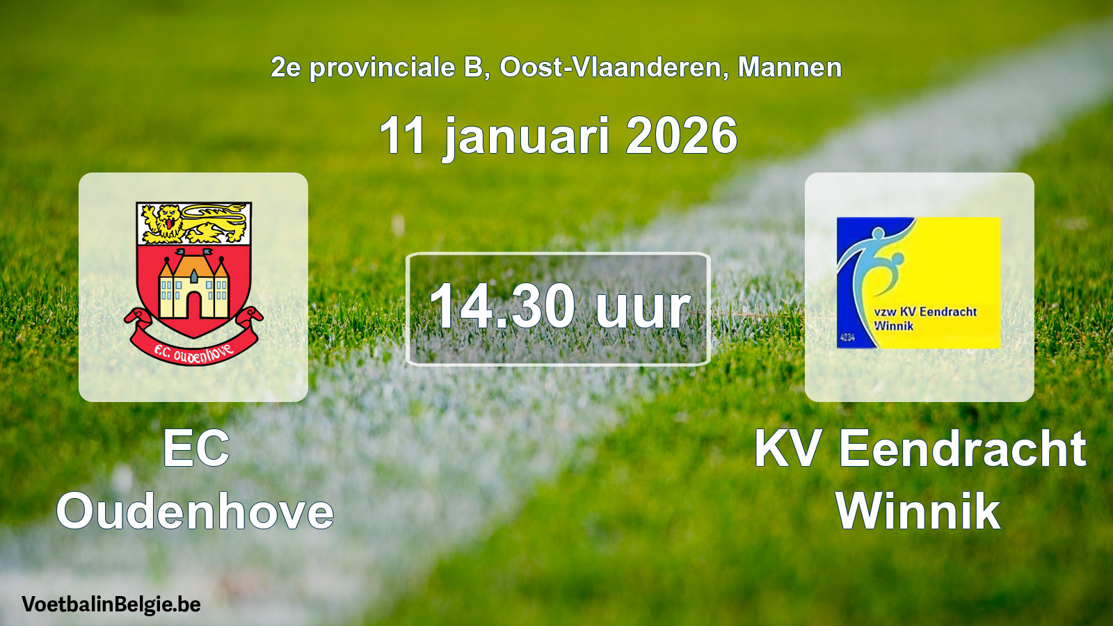 Scheduled match men football: EC Oudenhove - KV Eendracht Winnik (11 January 2026)