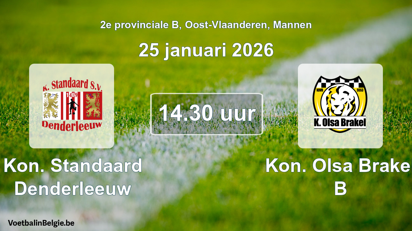 Geplande wedstrijd mannenvoetbal: Kon. Standaard Denderleeuw - Kon. Olsa Brakel B (25 januari 2026)
