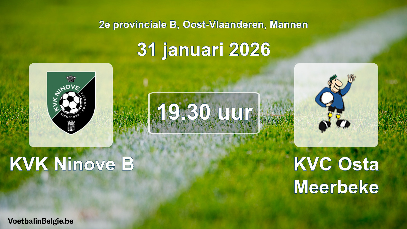 Geplande wedstrijd mannenvoetbal: KVK Ninove B - KVC Osta Meerbeke (31 januari 2026)