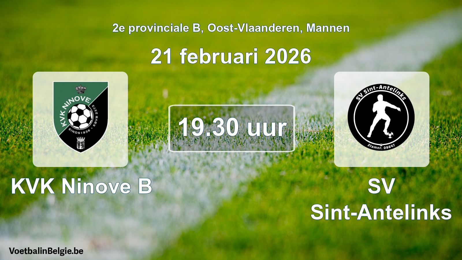 Scheduled match men football: KVK Ninove B - SV Sint-Antelinks (21 February 2026)