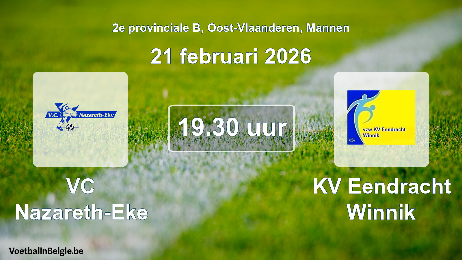 Scheduled match men football: VC Nazareth-Eke - KV Eendracht Winnik (21 February 2026)