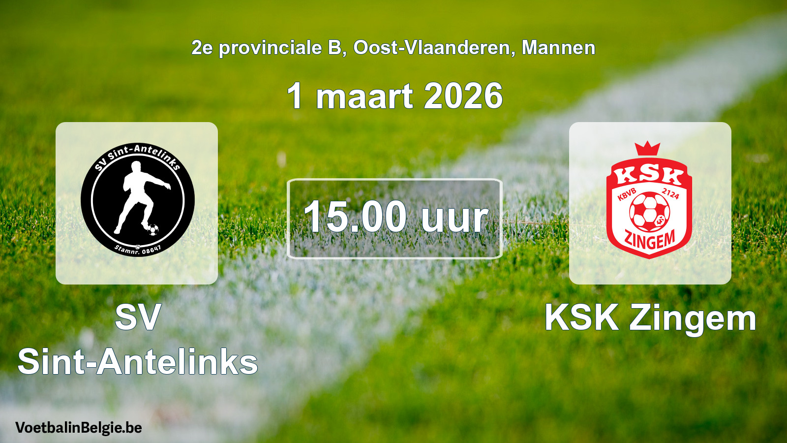 Scheduled match men football: SV Sint-Antelinks - KSK Zingem (1 March 2026)