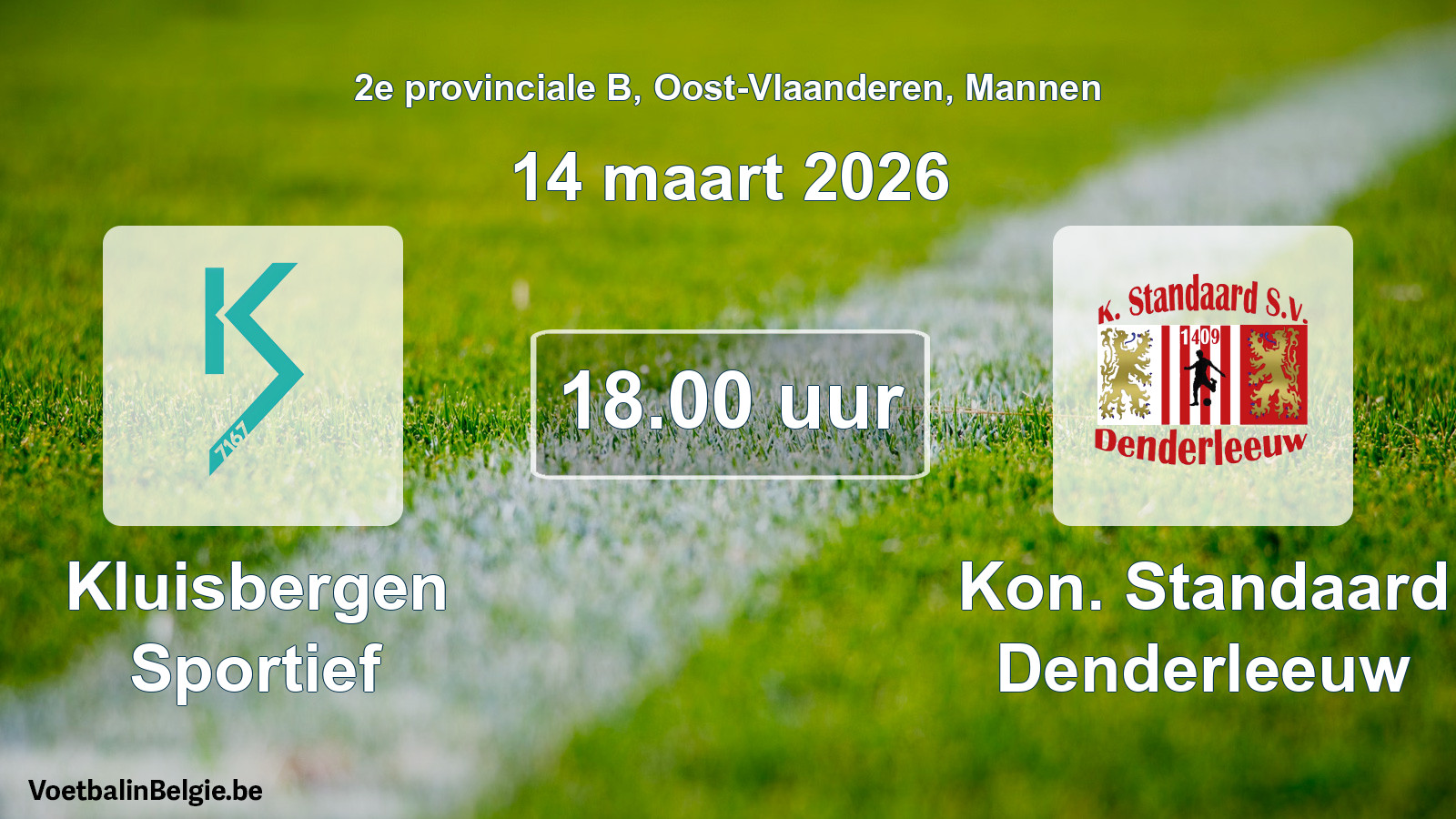 Match prévu football hommes: Kluisbergen Sportief - Kon. Standaard Denderleeuw (14 mars 2026)