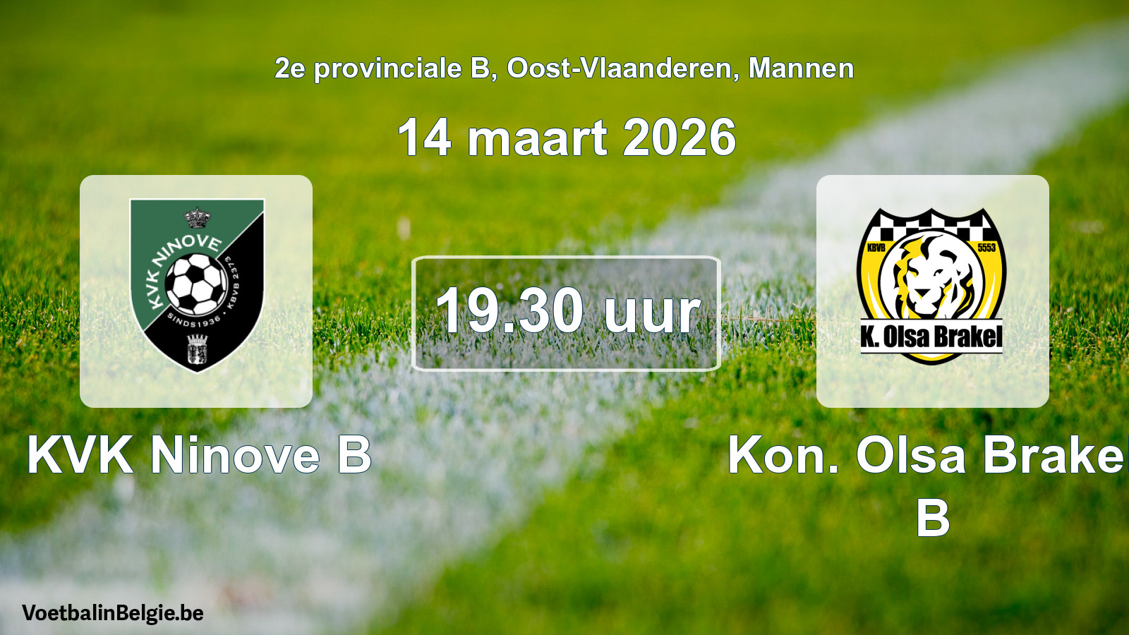 Geplande wedstrijd mannenvoetbal: KVK Ninove B - Kon. Olsa Brakel B (14 maart 2026)