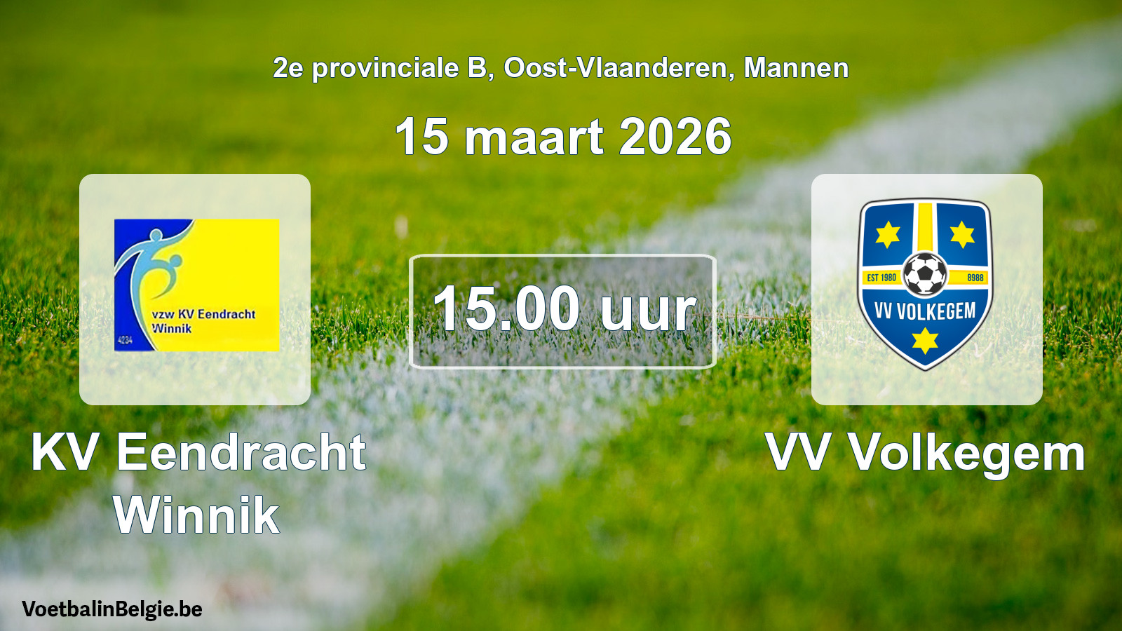 Scheduled match men football: KV Eendracht Winnik - VV Volkegem (15 March 2026)