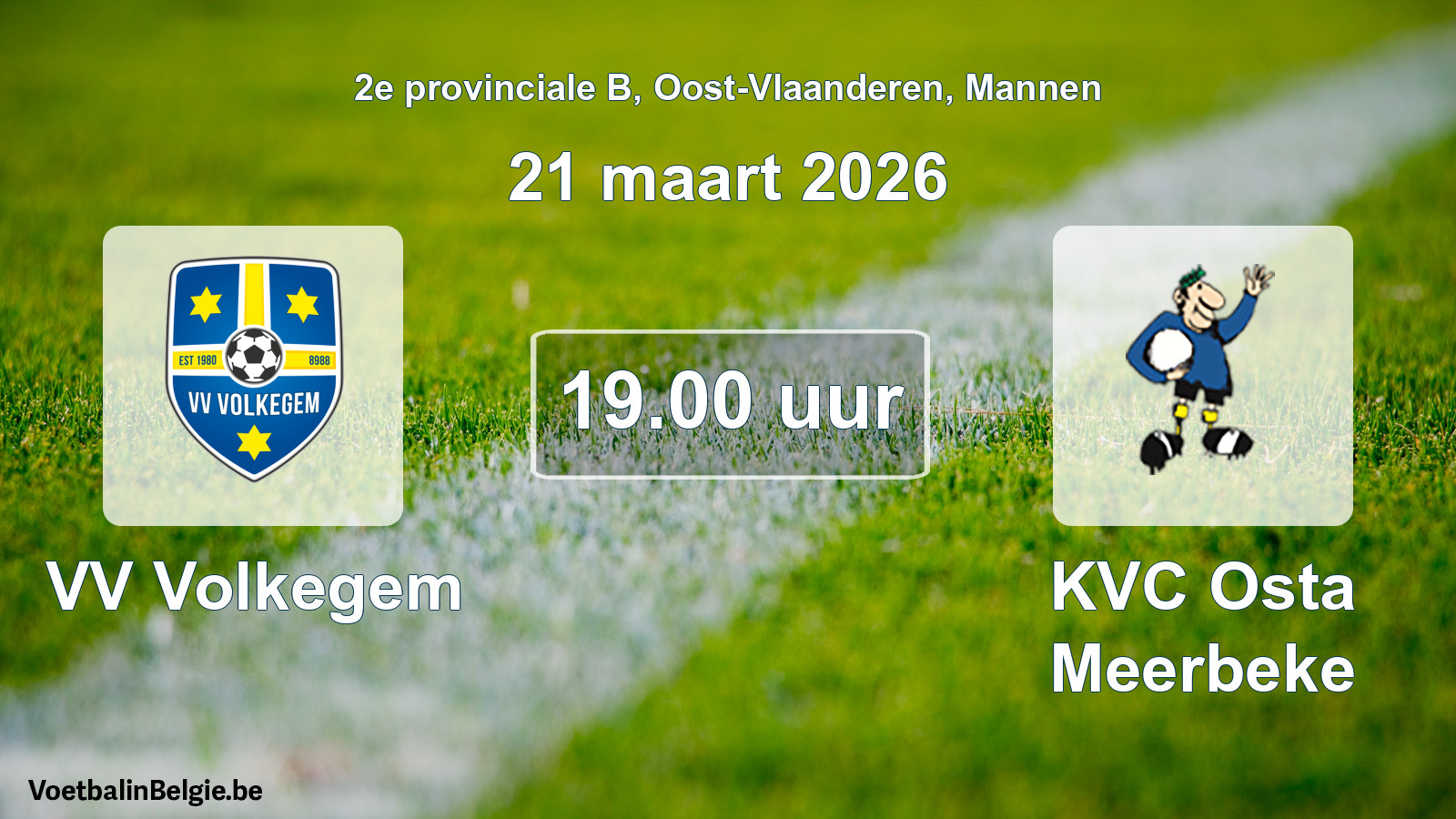 Scheduled match men football: VV Volkegem - KVC Osta Meerbeke (21 March 2026)