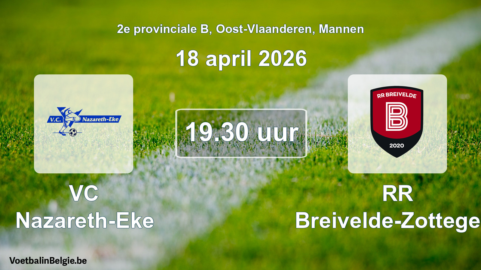 Scheduled match men football: VC Nazareth-Eke - RR Breivelde-Zottegem (18 April 2026)
